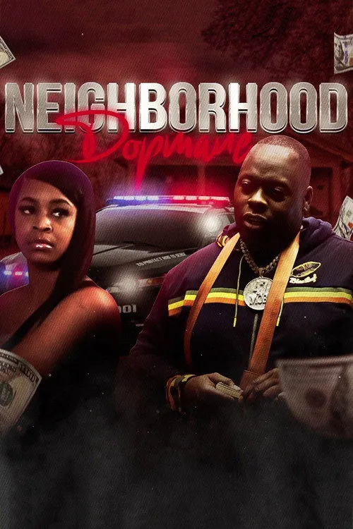 Da Neighborhood Dopemane海报