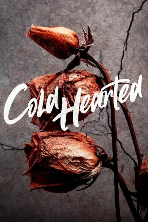Cold Hearted 第 1 季海报