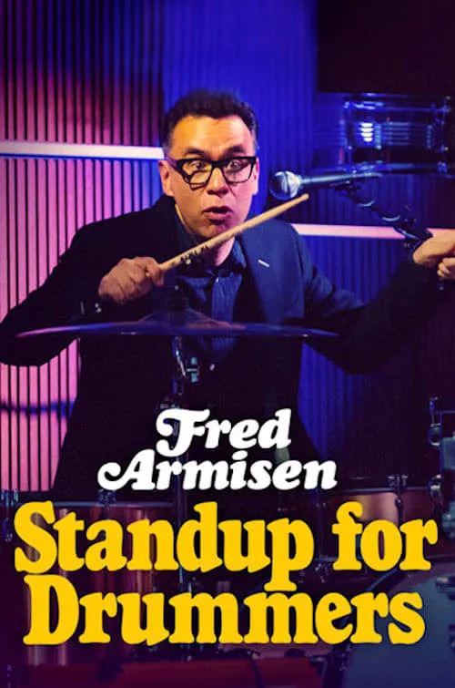 Fred Armisen: Standup For Drummers海报