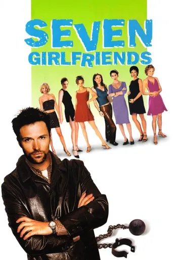 Seven Girlfriends海报