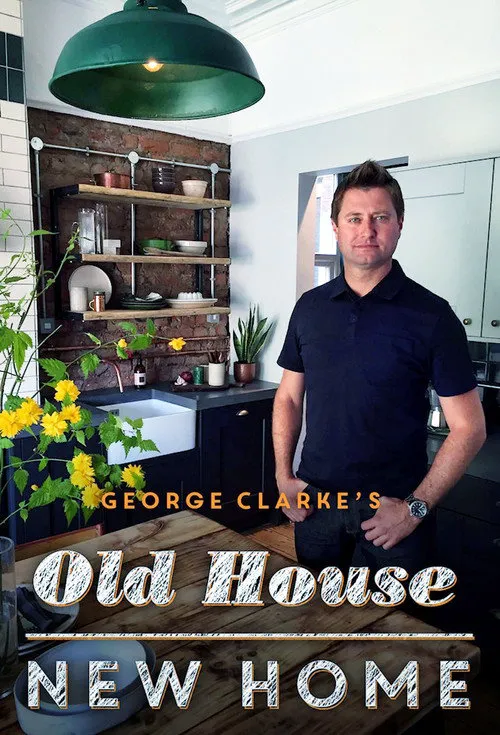 George Clarke's Old House, New Home 第 9 季海报
