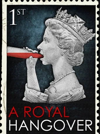 A Royal Hangover海报