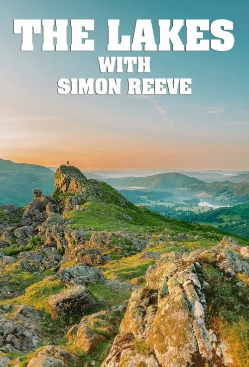 The Lakes with Simon Reeve 第 1 季海报
