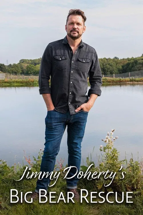 Jimmy Doherty’s Big Bear Rescue 第 1 季海报