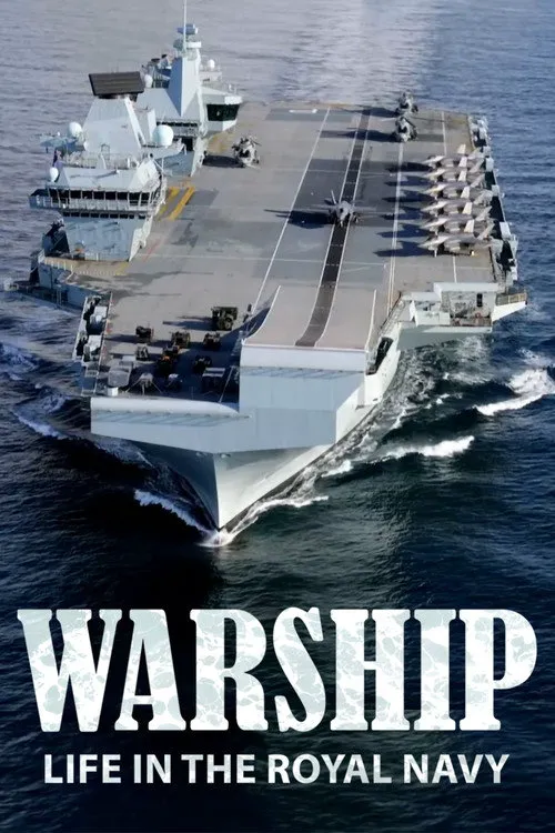 Warship: Life in the Royal Navy 第 2 季海报