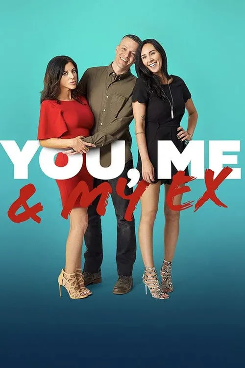 You, Me & My Ex 第 1 季海报