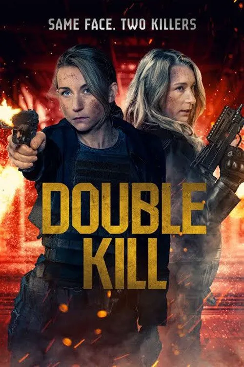 Double Kill海报