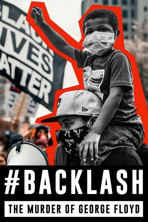 Backlash: The Murder of George Floyd海报