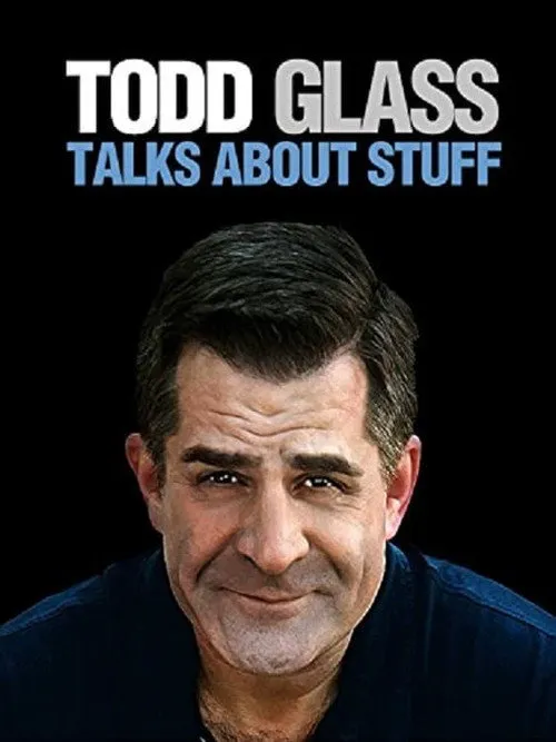 Todd Glass: Stand-Up Special海报