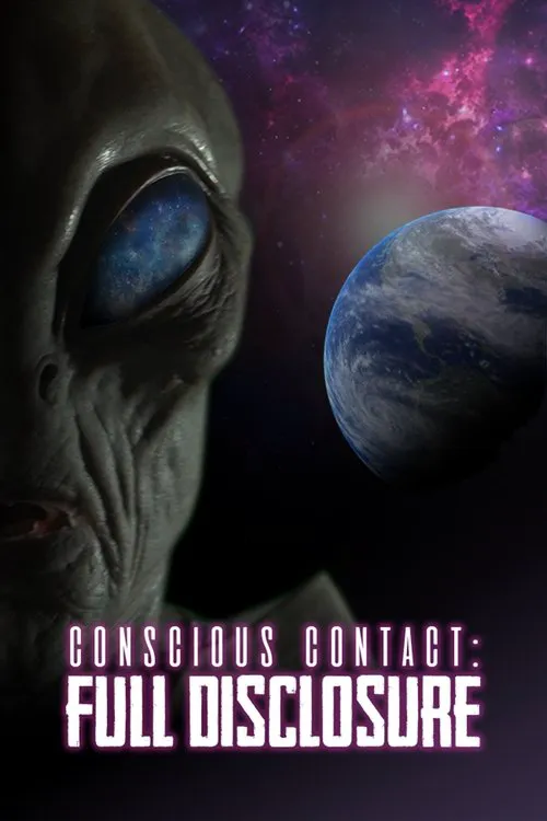 Conscious Contact: Full Disclosure海报