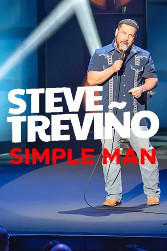 Steve Trevino: Simple Man海报