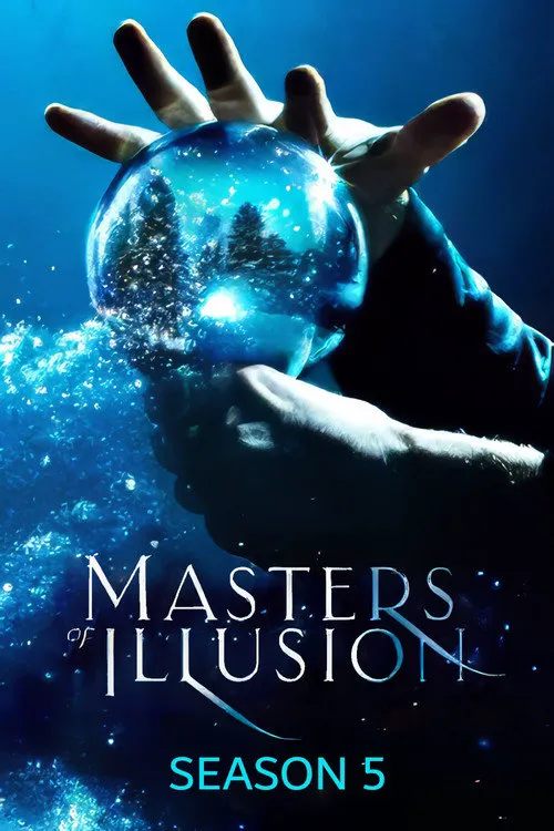 Masters of Illusion 第 5 季海报