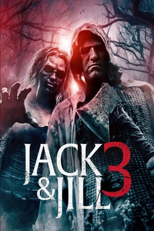 Jack and Jill 3海报