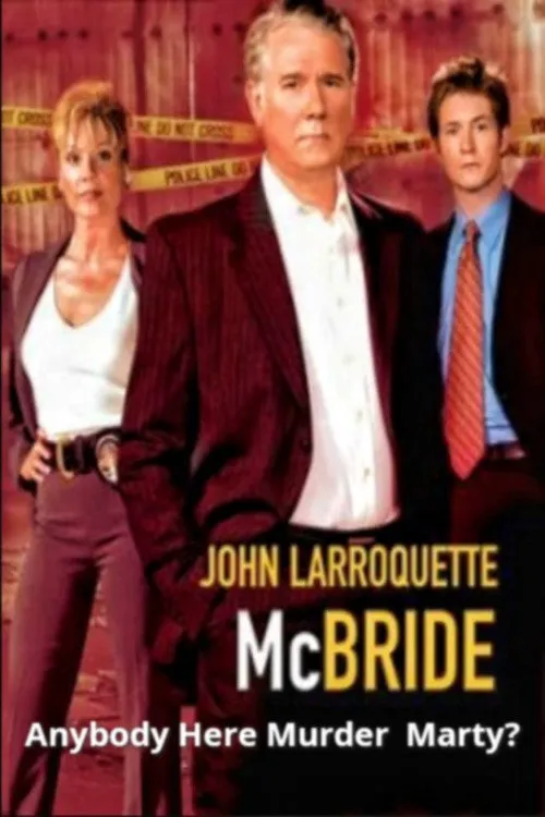 McBride: Anybody Here Murder Marty?海报
