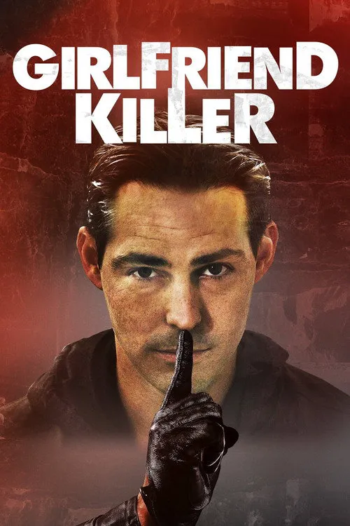 Girlfriend Killer海报