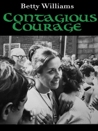 Betty Williams: Contagious Courage海报