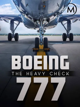 Boeing 777: The Heavy Check海报