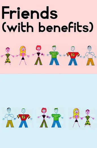 Friends (With Benefits)海报