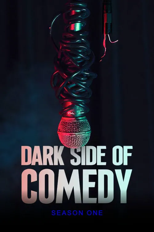 Dark Side of Comedy 第 1 季海报