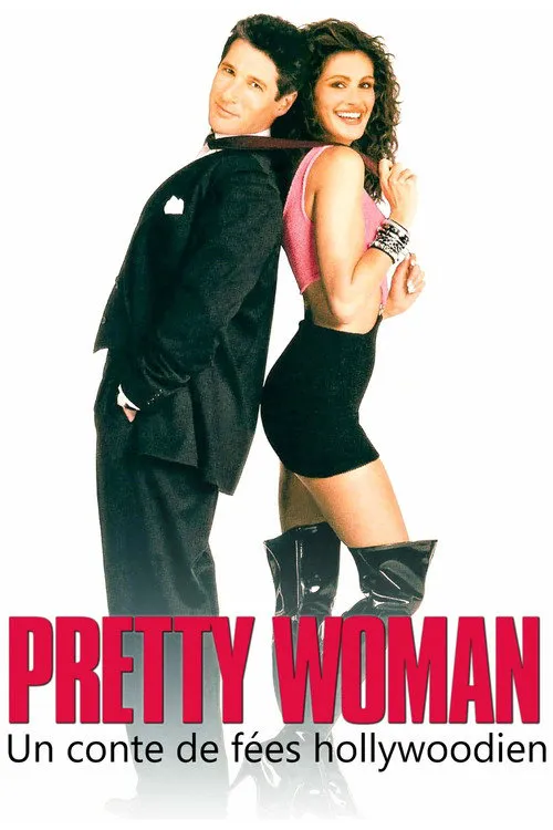 Pretty Woman, un conte de fées hollywoodien海报