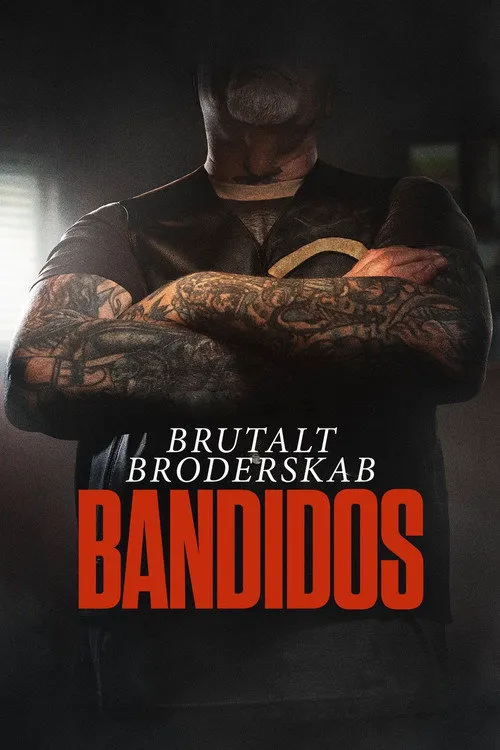 Brutalt Broderskab: Bandidos 第 1 季海报