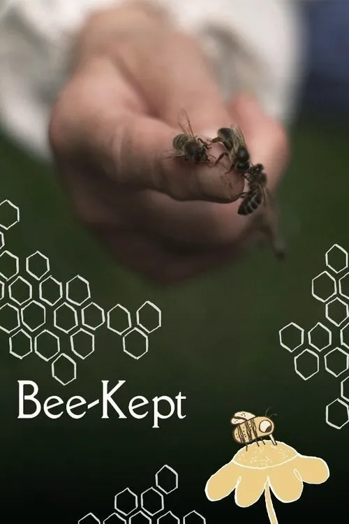 Bee-Kept海报