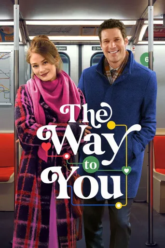 The Way to You海报