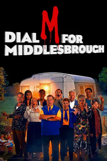 Dial M For Middlesbrough海报