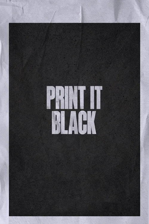 Print It Black海报