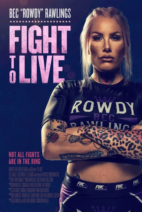 Fight to Live海报