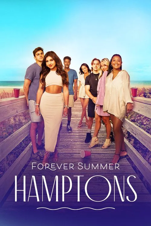 Forever Summer: Hamptons海报