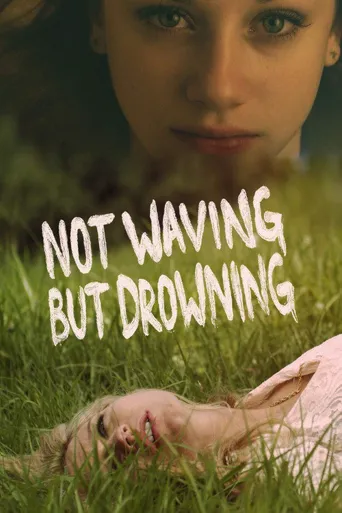Not Waving But Drowning海报