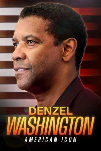Denzel Washington: American Icon海报