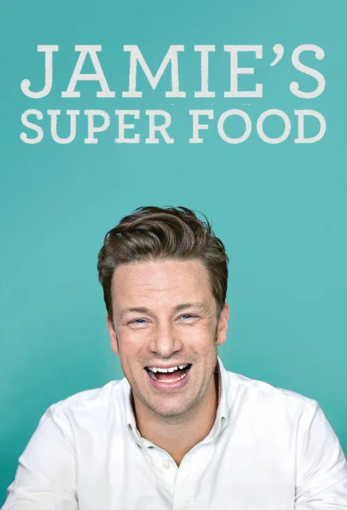 Jamie's Super Food 第 2 季海报