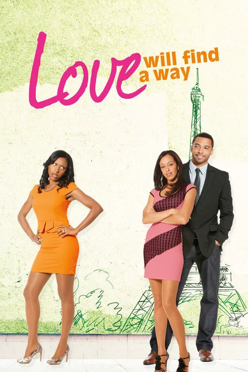 Love Will Find a Way海报