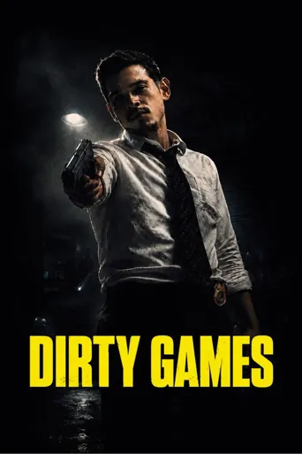 Dirty Games海报
