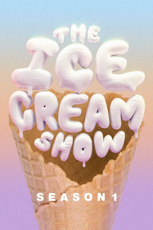 The Ice Cream Show 第 1 季海报