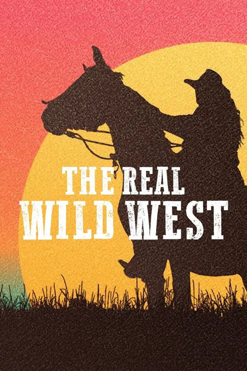 The Real Wild West 第 1 季海报