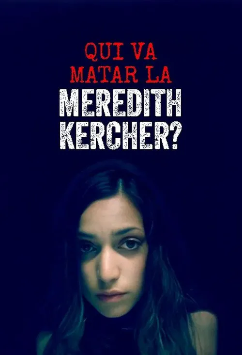 Who Murdered Meredith Kercher? 第 1 季海报