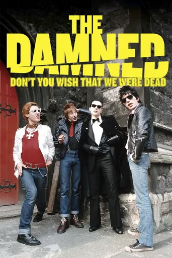 The Damned乐队：你难道不希望我们死海报