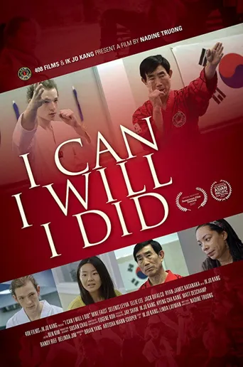I Can I Will I Did海报