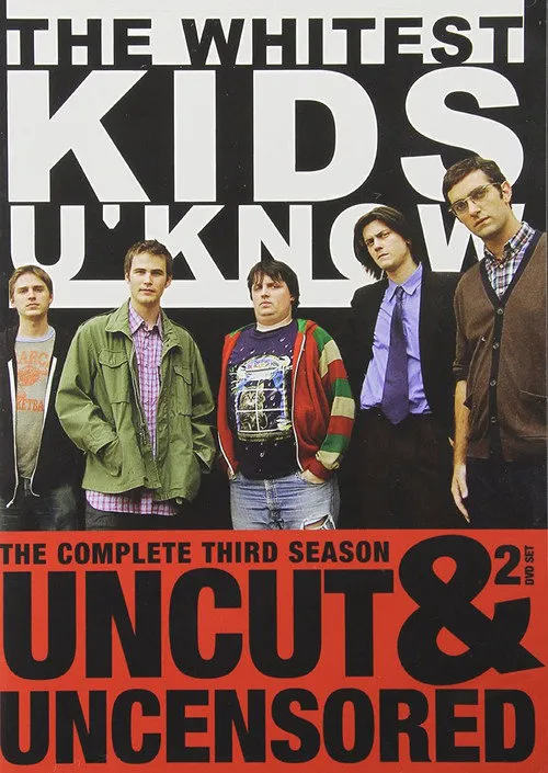 The Whitest Kids U' Know 第 3 季海报