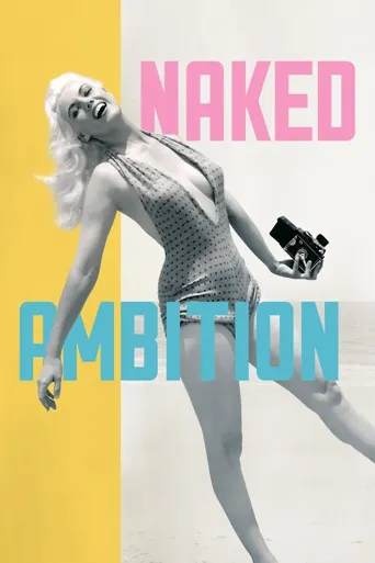 Naked Ambition海报