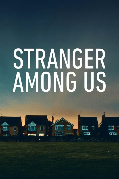Stranger Among Us 第 1 季海报