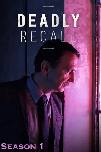 Deadly Recall 第 1 季海报