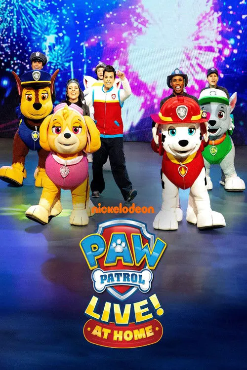 PAW Patrol Live! at Home海报