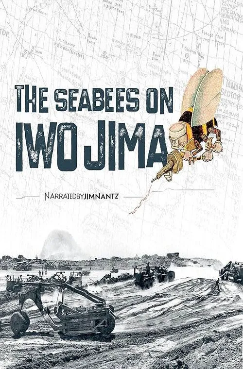 The Seabees on Iwo Jima海报