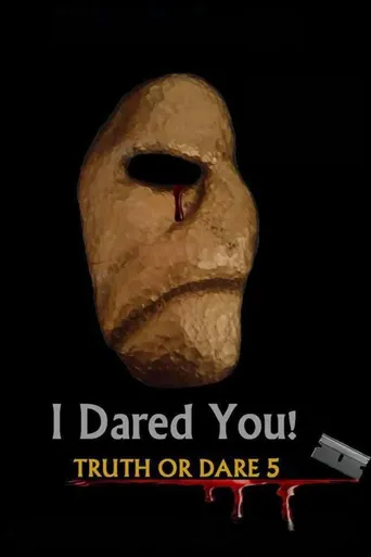 I Dared You! Truth or Dare Part 5海报