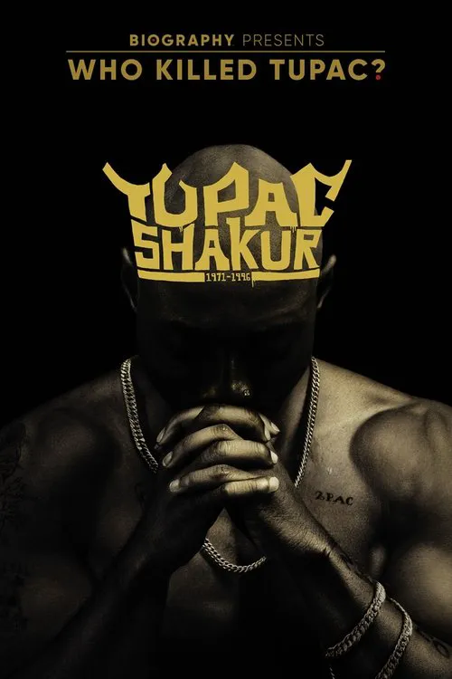 Who Killed Tupac? 第 1 季海报