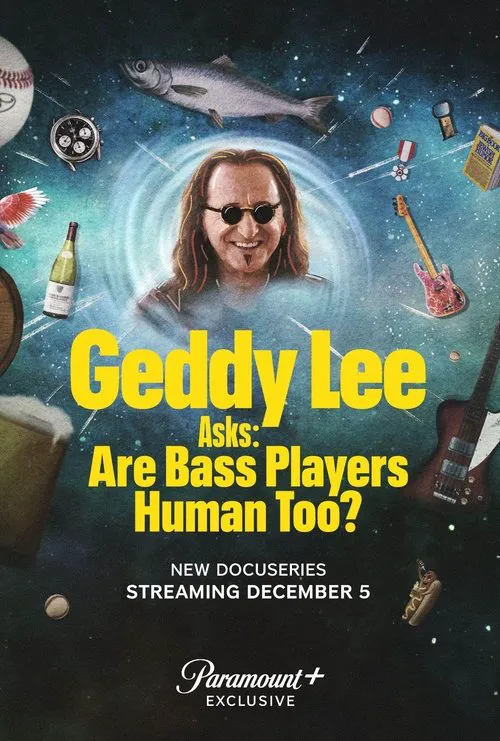 Geddy Lee Asks: Are Bass Players Human Too? 第 1 季海报